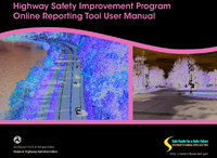 Highway Safety Improvement Program Online Reporting Tool User Manual