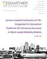 Sensorenabled Calibration of VRIntegrated CoSimulation Platforms for Enhanced Accuracy in Multimodal Mobility Models