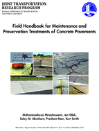 Field Handbook for Maintenance and Preservation Treatments of Concrete Pavements