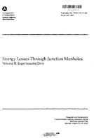 Energy Losses Through Junction Manholes Volume II Experimental Data