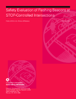 Safety evaluation of flashing beacons at STOPcontrolled intersections