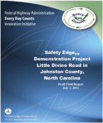 Safety EdgeSM Demonstration Project Little Divine Road in Johnston County North Carolina