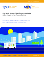 CostBenefit Analysis of Novel Access Modes A Case Study in the San Francisco Bay Area