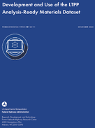Development and Use of the LTPP AnalysisReady Materials Dataset