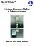 Detection and Assessment of Sulfates in the Pavement Subgrade