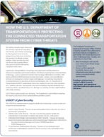How the US Department of Transportation is Protecting the Connected Transportation System from Cyber Threats fact sheet