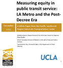 Measuring Equity in Public Transit Service LA Metro and the PostDecree Era