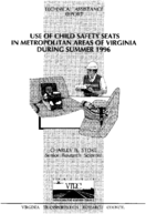 Use of child safety seats in metropolitan areas of Virginia during Summer 1996