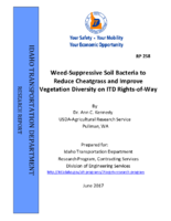 WeedSuppressive Soil Bacteria to Reduce Cheatgrass and Improve Vegetation Diversity on ITD RightsofWay