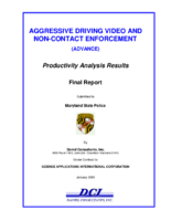 Aggressive Driving Video and Noncontact Enforcement ADVANCE Productivity Analysis Results Final Report