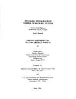 Tworail steelbacked timber guardrail system  Crown Point Highway Multnomah County Oregon  final report