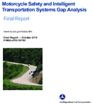 Motorcycle Safety and Intelligent Transportation Systems Gap Analysis Final Report