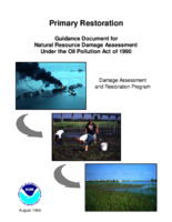 Primary Restoration Guidance Document for Natural Resource Damage Assessment Under the Oil Pollution Act of 1990