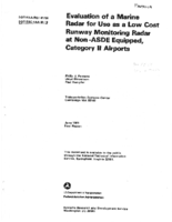 Evaluation of a Marine Radar for Use as a Low Cost Runway Monitoring Radar at NonASDE Equipped Category II Airports