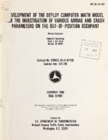 Development of the deploy computer math model for the investigation of various airbag and crash parameters on the outofposition occupant