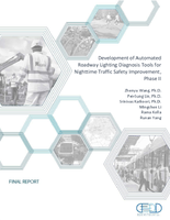 Development of Automated Roadway Lighting Diagnosis Tools for Nighttime Traffic Safety Improvement Phase II
