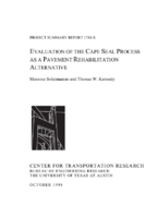 Evaluation of the Cape Seal Process as a Pavement Rehabilitation Alternative