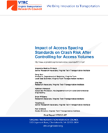 Impact of Access Spacing Standards on Crash Risk After Controlling for Access Volumes