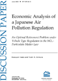 Economic Analysis of a Japanese Air Pollution Regulation An Optimal Retirement Problem under Vehicle Type Regulation in the NOxParticulate Matter Law