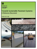 Towards Sustainable Pavement Systems A Reference Document