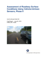Assessment of roadway surface conditions using vehicleintrinsic sensors phase II