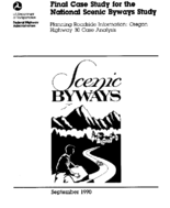 Final Case Study for the National Scenic Byways Study Planning Roadside Information Oregon Highway 30 Case Analysis
