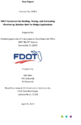 FDOT Procedures for Welding Testing and Fabricating Weathering Stainless Steel for Bridge Applications