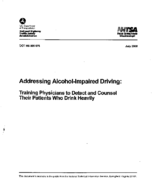 Addressing AlcoholImpaired Driving Training Physicians to Detect and Counsel Their Patients Who Drink Heavily