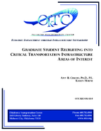 Graduate student recruiting into critical transportation infrastructure areas of interest