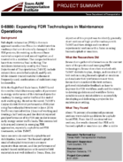 Expanding FDR Technologies in Maintenance Operations Project Summary