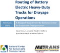 Routing of Battery Electric Heavy DutyTrucks for Drayage Operations