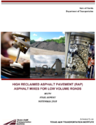High Reclaimed Asphalt Pavement RAP Asphalt Mixes for Low Volume Roads
