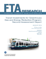 Transit Investments for Greenhouse Gas and Energy Reduction Program Second Assessment Report