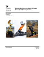 Validating electromagnetic walking stick rail surface crack measuring systems  final report