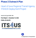 Phase 2 Outreach Plan  Heart of Iowa Regional Transit Agency ITS4US Deployment Project