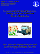Recommendations for the Implementation of Heavy Fleet Routes and Facilities Location Optimization