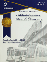 Federal Transit Administration Administrators Awards Ceremony 2018