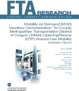 Mobility on Demand MOD Sandbox Demonstration TriCounty Metropolitan Transportation District of Oregon TriMet OpenTripPlanner OTP SharedUse Mobility Evaluation Report
