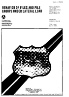 Behavior of Piles and Pile Groups Under Lateral Load
