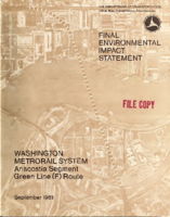 Final Environmental Impact Statement Washington Metrorail System Anacostia Segment Green Line F Route US Department of Transportation Urban Mass Transportation Administration