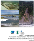 District 1 Climate Change Vulnerability Assessment and Pilot Studies FHWA Climate Resilience Pilot Final Report