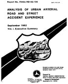 Analysis of Urban Arterial Road and Street Accident Experience Volume I  Executive Summary