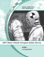 2007 Motor Vehicle Occupant Safety Survey Volume 3 Air Bags Report