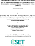 Extracting Rural Crash Injury and Fatality Patterns Due to Changing Climates in RITI Communities Based on Enhanced Data Analysis and Visualization Tools Phase II