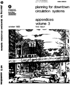 Planning for Downtown Circulation Systems Volume 3 Appendices
