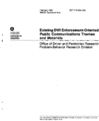Existing DWI EnforcementOriented Public Communications Themes and Materials