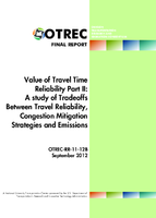 Value of traveltime reliability part II  a study of tradeoffs between travel reliability congestionmitigation strategies and emissions