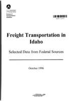Freight Transportation in Idaho Selected Data from Federal Sources