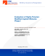 Evaluation of Highly PolymerModified Asphalt Mixtures Phase I