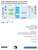 Achieving Efficiencies Within ODOT With the Event Streaming Platform
